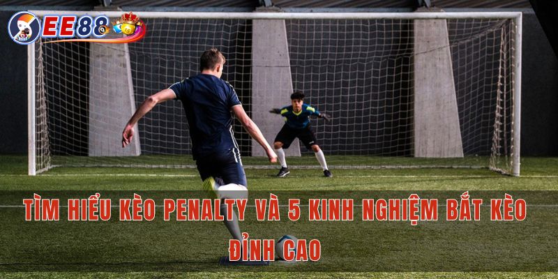 Kèo penalty