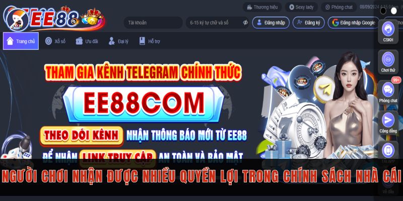 Người chơi nhận được nhiều quyền lợi trong chính sách nhà cái