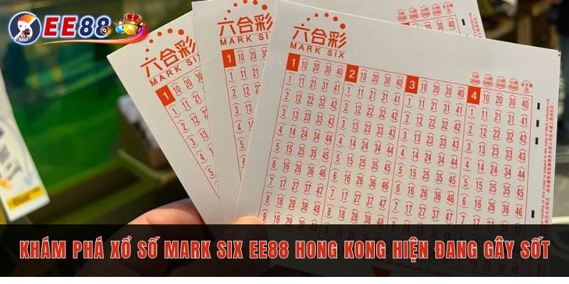 Xổ số Mark Six EE88